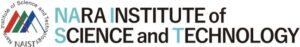 Nara Institute of Science and Technology (NAIST)