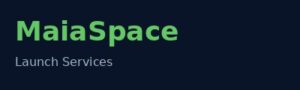 MaiaSpace